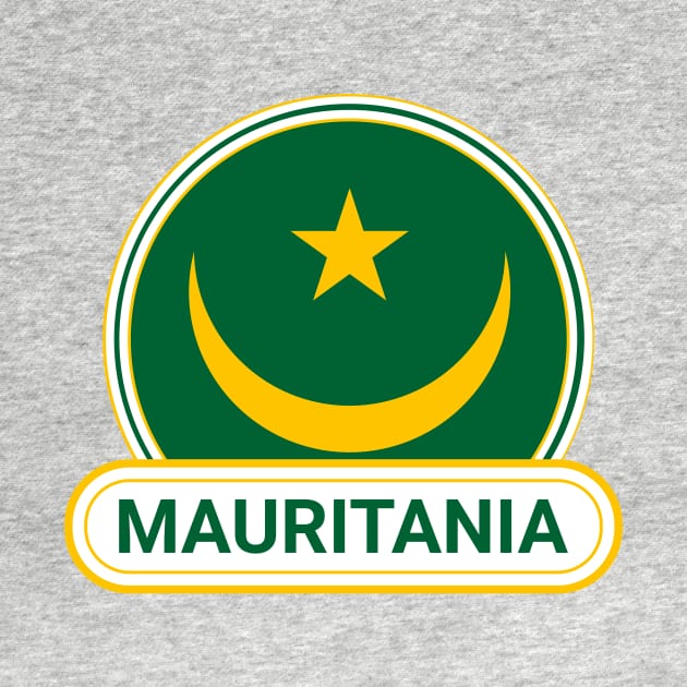 Mauritania Country Badge - Mauritania Flag by Yesteeyear